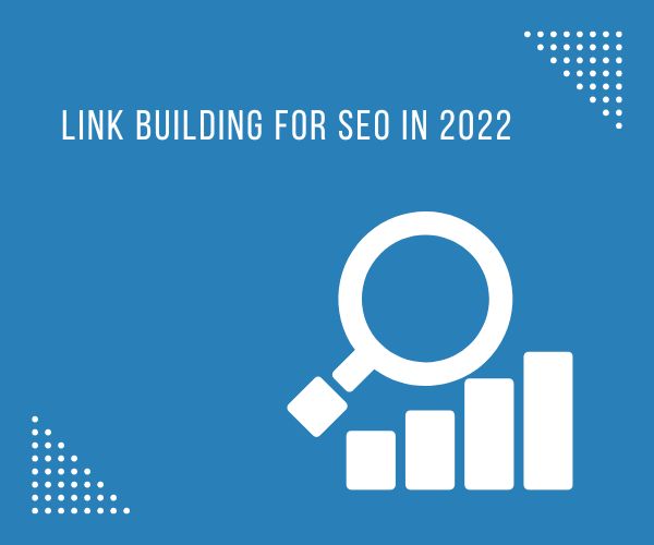 link building for seo in 2022